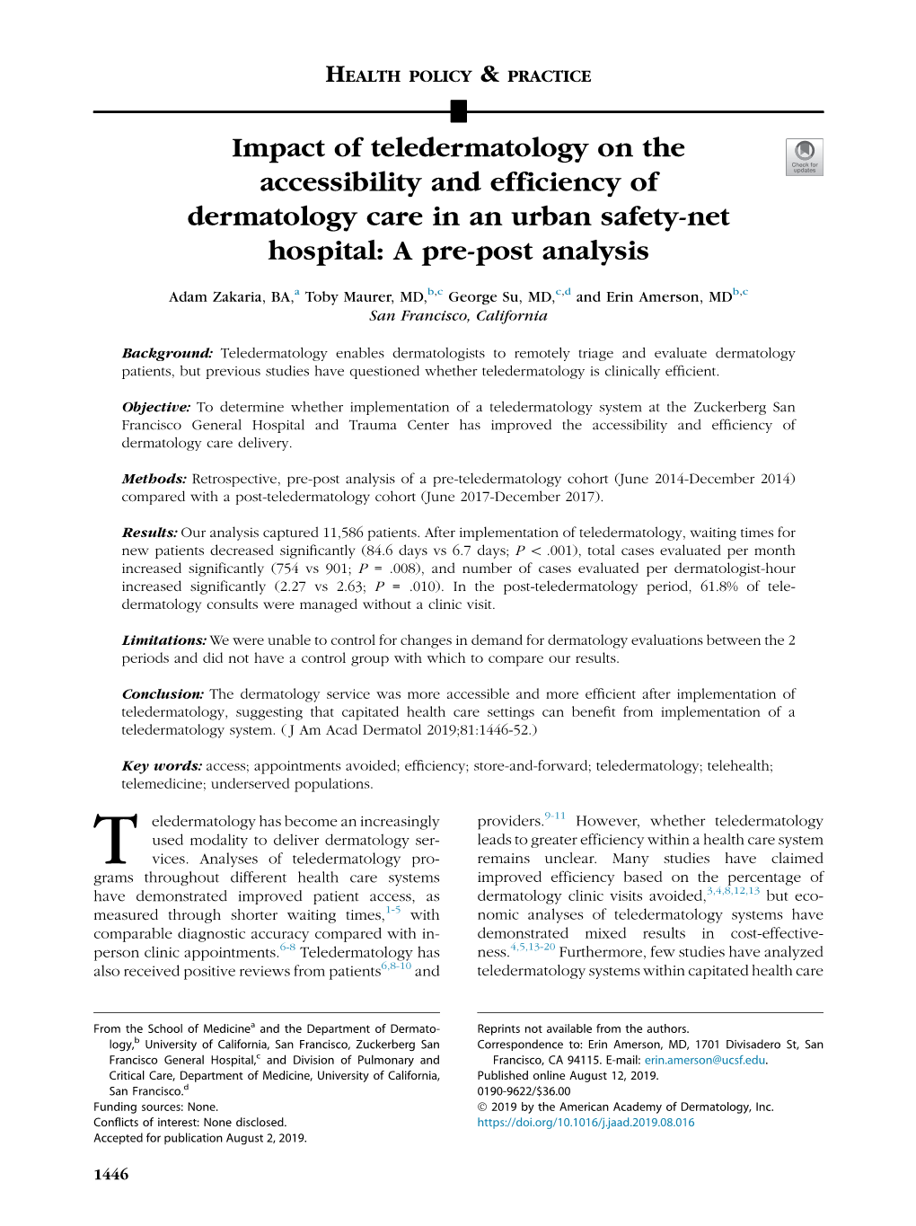 Impact of Teledermatology on the Accessibility and Efficiency of Dermatology Care in an Urban Safety-Net Hospital: a Pre-Post Analysis