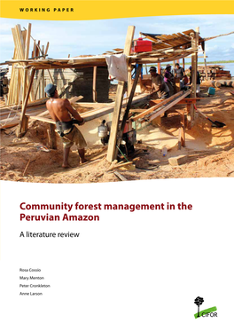 Community Forest Management in the Peruvian Amazon