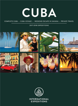 Cuba Complete Cuba • Cuba Voyage • Weekend Escape in Havana • Private Travel