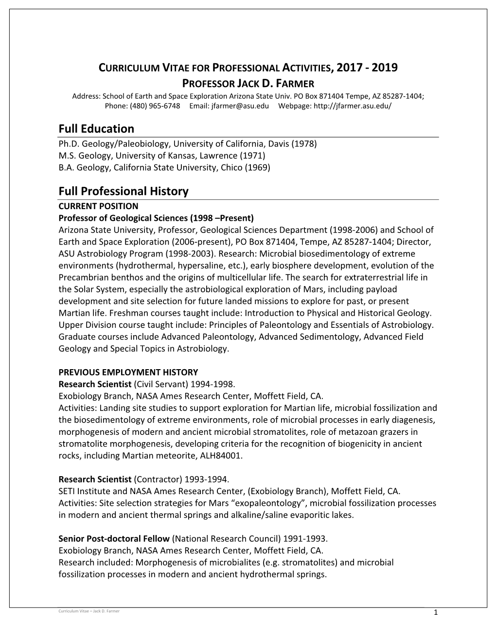 Curriculum Vitae for Professional Activities, 2017 - 2019 Professor Jack D