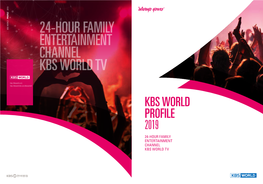 24-Hour Family Entertainment Channel Kbs World Tv