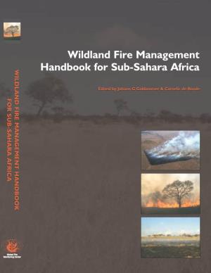 Wildland Fire Management Handbook for Sub-Sahara Africa
