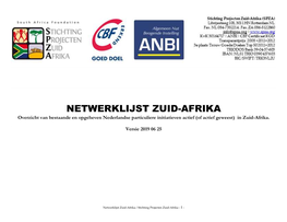 NETWERKLIJST ZUID-AFRIKA Overzicht Van Bestaande En Opgeheven Nederlandse Particuliere Initiatieven Actief (Of Actief Geweest) in Zuid-Afrika