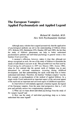 The European Vampire: Applied Psychoanalysis and Applied Legend