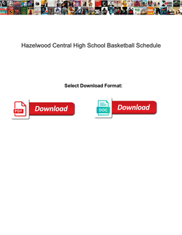 Hazelwood Central High School Basketball Schedule