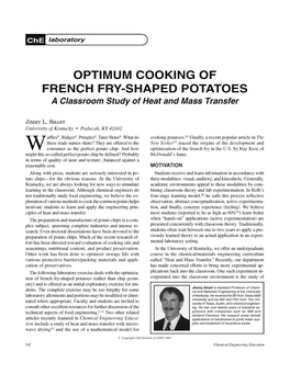 OPTIMUM COOKING of FRENCH FRY-SHAPED POTATOES a Classroom Study of Heat and Mass Transfer
