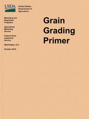 Grain Grading Primer