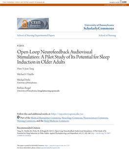 Open-Loop Neurofeedback Audiovisual Stimulation: a Pilot Study of Its Potential for Sleep Induction in Older Adults Hsin-Yi Jean Tang