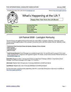 What's Happening at the IJA ?