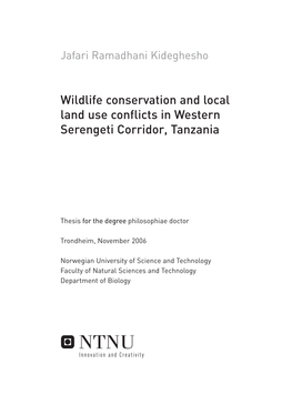 Wildlife Conservation and Local Land Use Conflicts in Western Serengeti Corridor, Tanzania