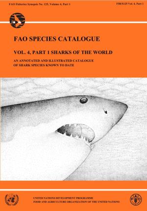 FAO Species Catalogue. Vol. 4. Sharks of the World. an Annotated And