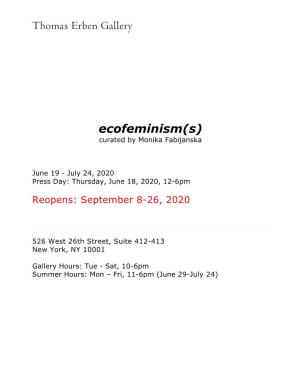 Thomas Erben Gallery Ecofeminism(S)