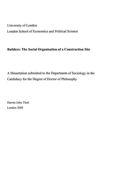 The Social Organisation of a Construction Site A