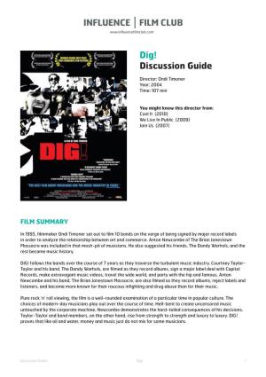 Dig! Discussion Guide