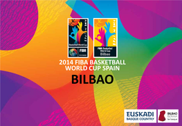 2014 Fiba Basketball World Cup Spain Bilbao Bilbao Organizers
