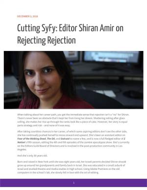 Editor Shiran Amir on Rejecting Rejection