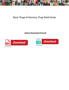 Bone Thugs N Harmony Thug World Order