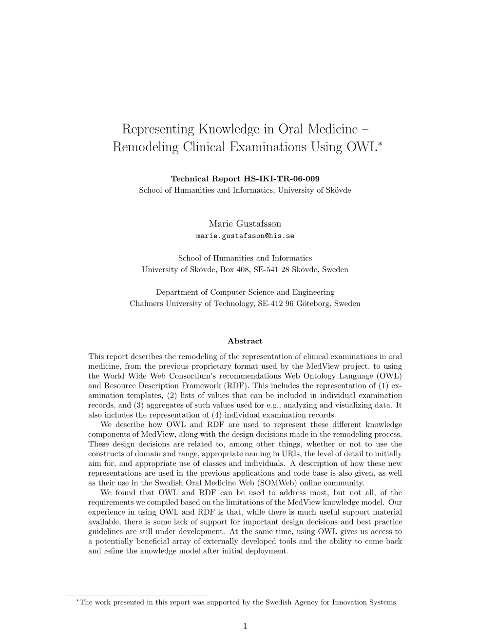 Remodeling Clinical Examinations Using OWL∗