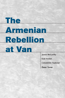 Utah Series in Turkish and Islamic Studies : Armenian Rebellion At