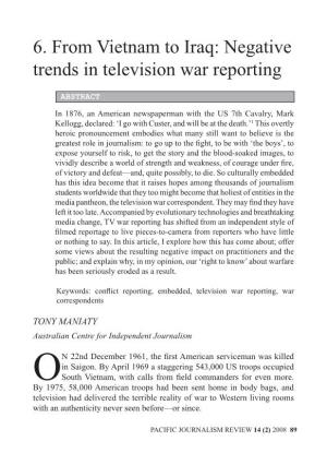 6. from Vietnam to Iraq: Negative Trends in Television War Reporting