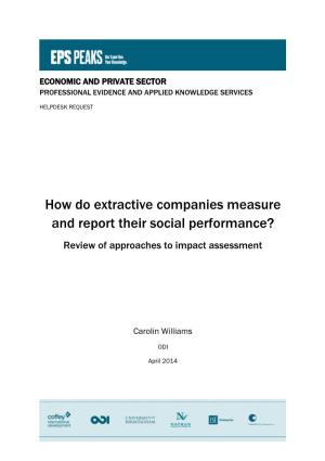 How Do Extractive Companies Measure and Report Their Social Performance? Review of Approaches to Impact Assessment