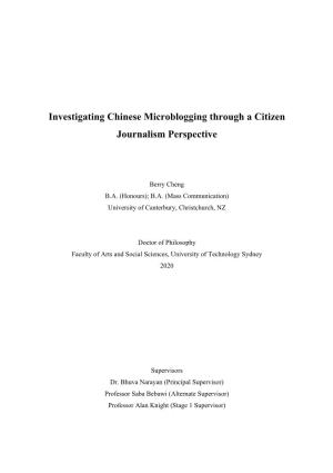 Investigating Chinese Microblogging Through a Citizen Journalism Perspective