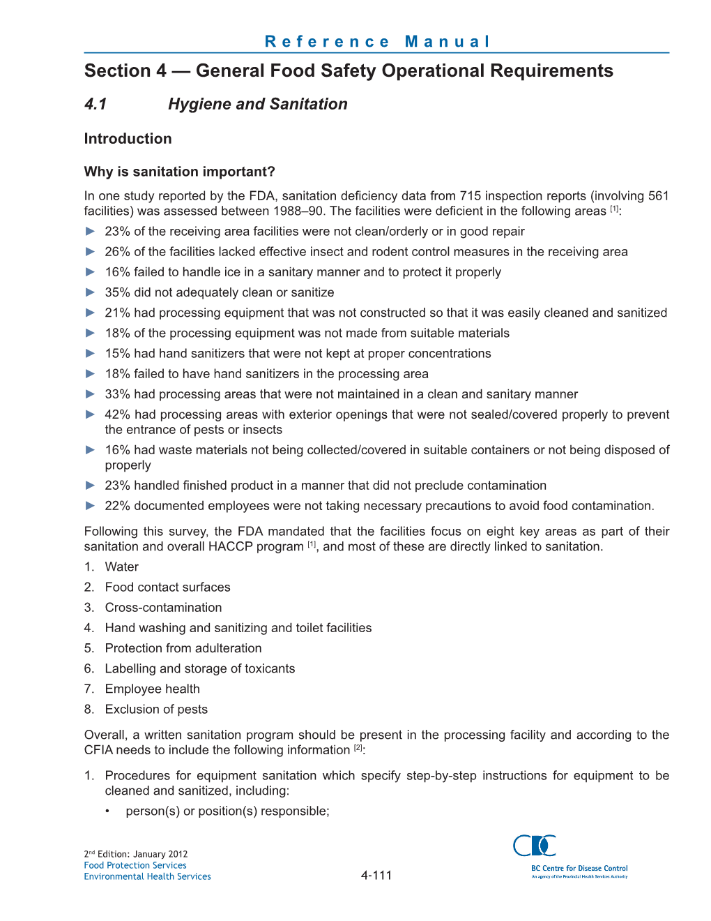 Section 4 — General Food Safety Operational Requirements 4.1 Hygiene and Sanitation