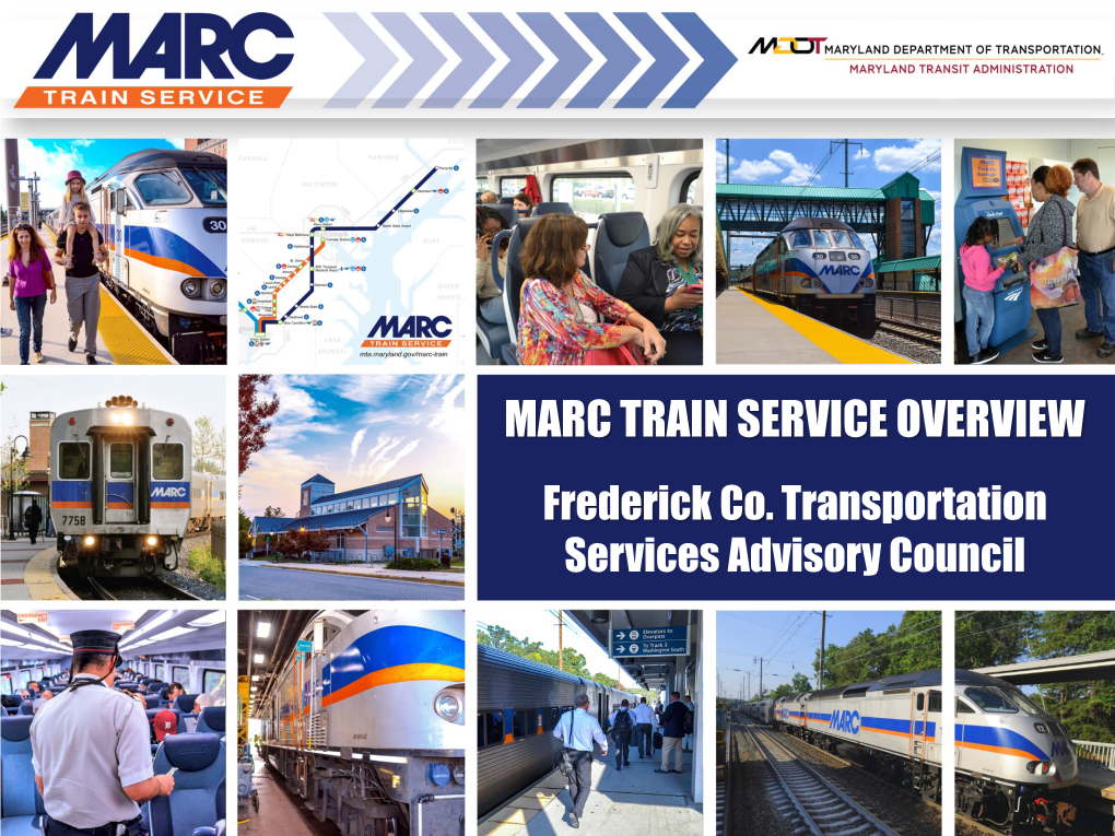 MARC TRAIN SERVICE OVERVIEW Frederick Co