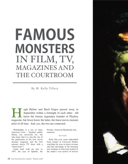 Famous Monsters in Film, Tv, Magazines and the Courtroom