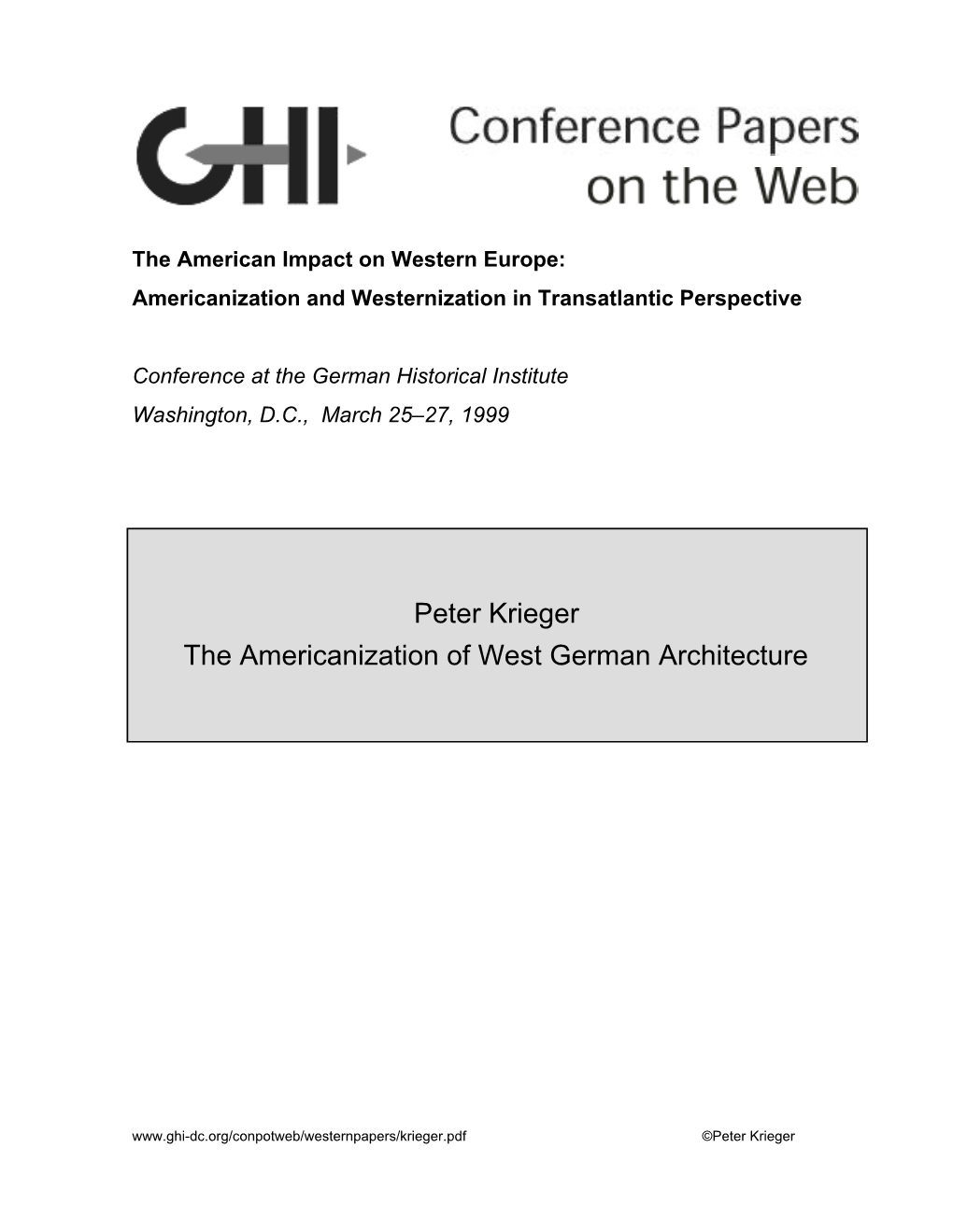 Peter Krieger the Americanization of West German Architecture