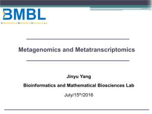 Metagenomics and Metatranscriptomics