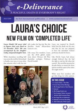 Read More About Laura on the Exit Website At: Laura Was Keen for Her Story to Be Told