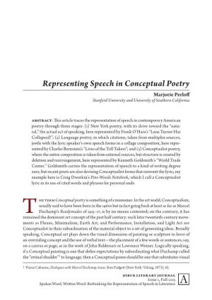 Representing Speech in Conceptual Poetry Marjorie Perloff Stanford University and University of Southern California