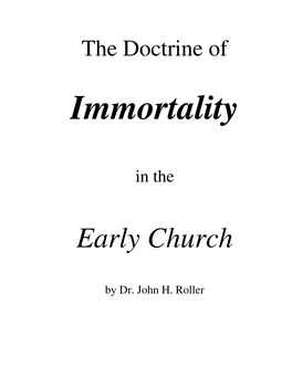 The Doctrine of Immortality in the Early Church