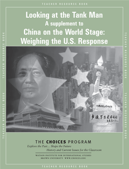 Looking at the Tank Man China on the World Stage: Weighing the U.S. Response