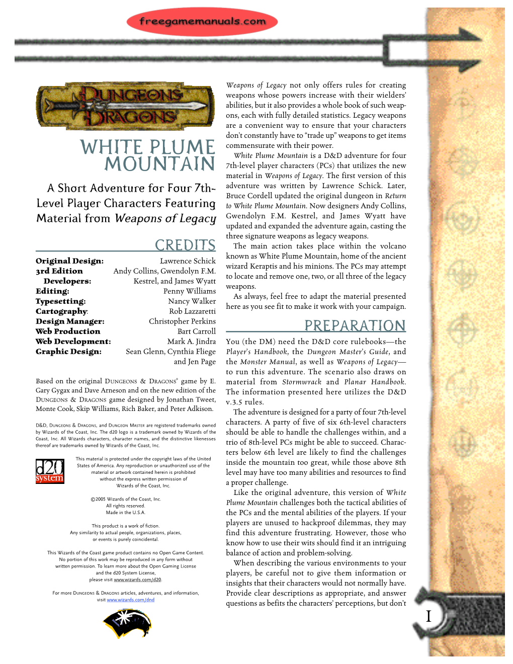 White Plume Mountain Is a D&D Adventure for Four MOUNTAIN 7Th-Level Player Characters (Pcs) That Utilizes the New Material in Weapons of Legacy