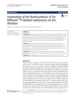 Automation of the Radiosynthesis of Six Different 18F-Labeled Radiotracers on the Allinone Shihong Li, Alexander Schmitz, Hsiaoju Lee and Robert H