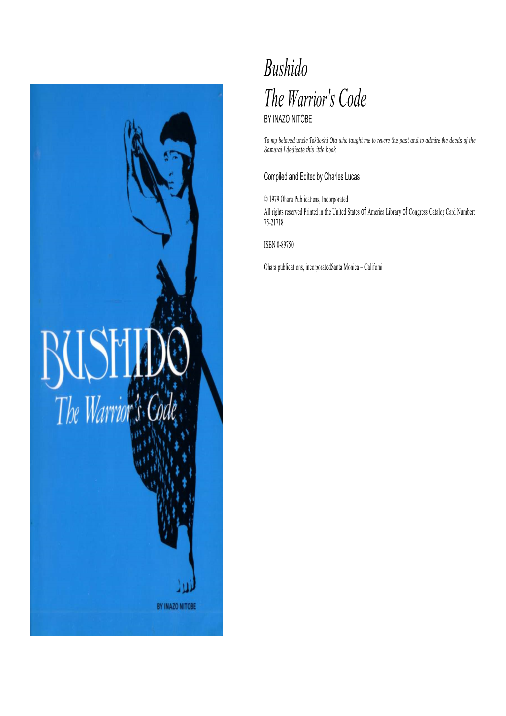 Bushido the Warrior 'S Code by INAZO NITOBE