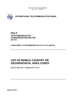 Itu-T List of Mobile Country Or Geographical Area Codes