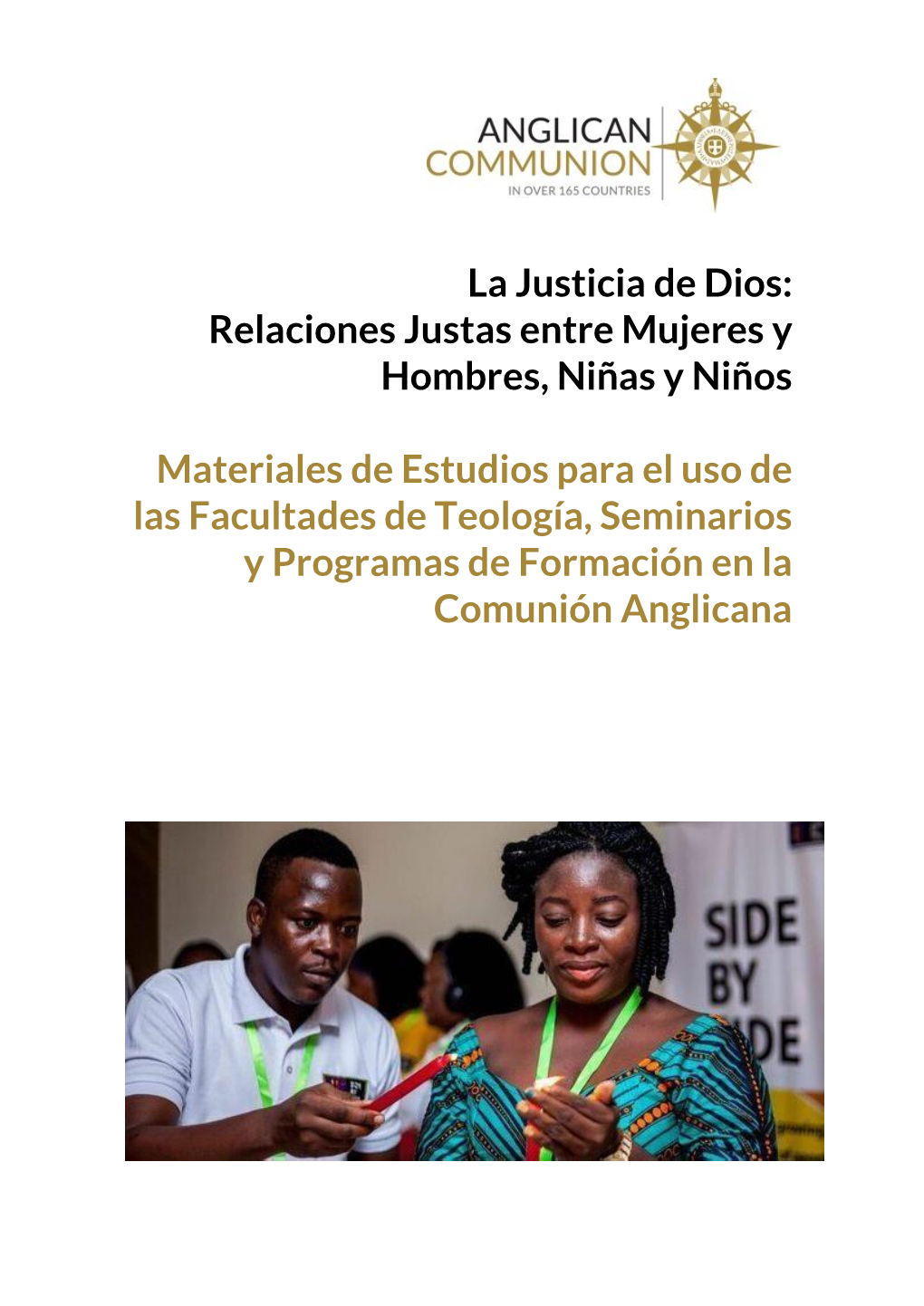 La Justicia De Dios: Relaciones Justas Entre Mujeres Y Hombres, Niñas Y Niños