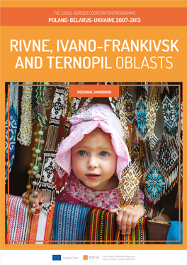 Rivne, Ivano-Frankivsk and Ternopil Oblasts