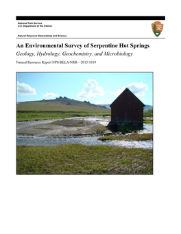 An Environmental Survey of Serpentine Hot Springs: Geology, Hydrology, Geochemistry, and Microbiology