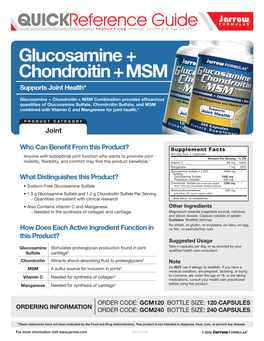 Glucosamine + Chondroitin + MSM Supports Joint Health*