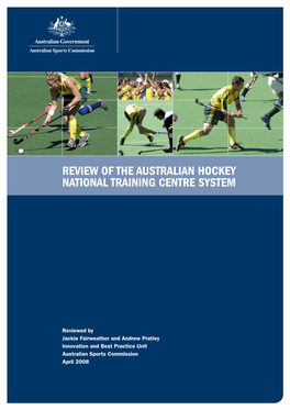 Review of the Australian Hockey National Training Centre System