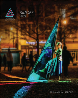 2019 Annual Report Re/CONNECTING with Re/CAP: SHOWCASING OUR PROGRESS THEN and NOW