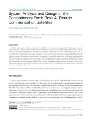 System Analysis and Design of the Geostationary Earth Orbit All-Electric Communication Satellites