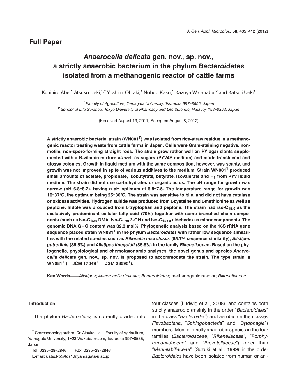 Anaerocella Delicata Gen. Nov., Sp. Nov., a Strictly Anaerobic Bacterium in the Phylum Bacteroidetes Isolated from a Methanogenic Reactor of Cattle Farms