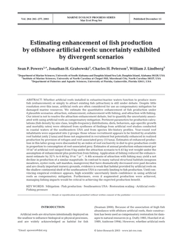 Estimating Enhancement of Fish Production by Offshore Artificial Reefs: Uncertainty Exhibited by Divergent Scenarios