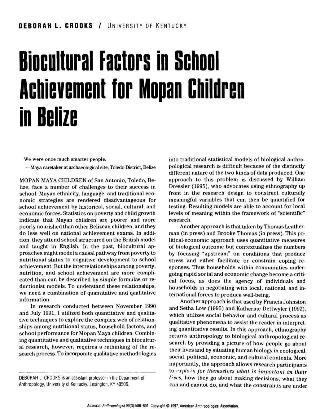 Biocultural Factors in School Achievement for Mopan Children in Belize