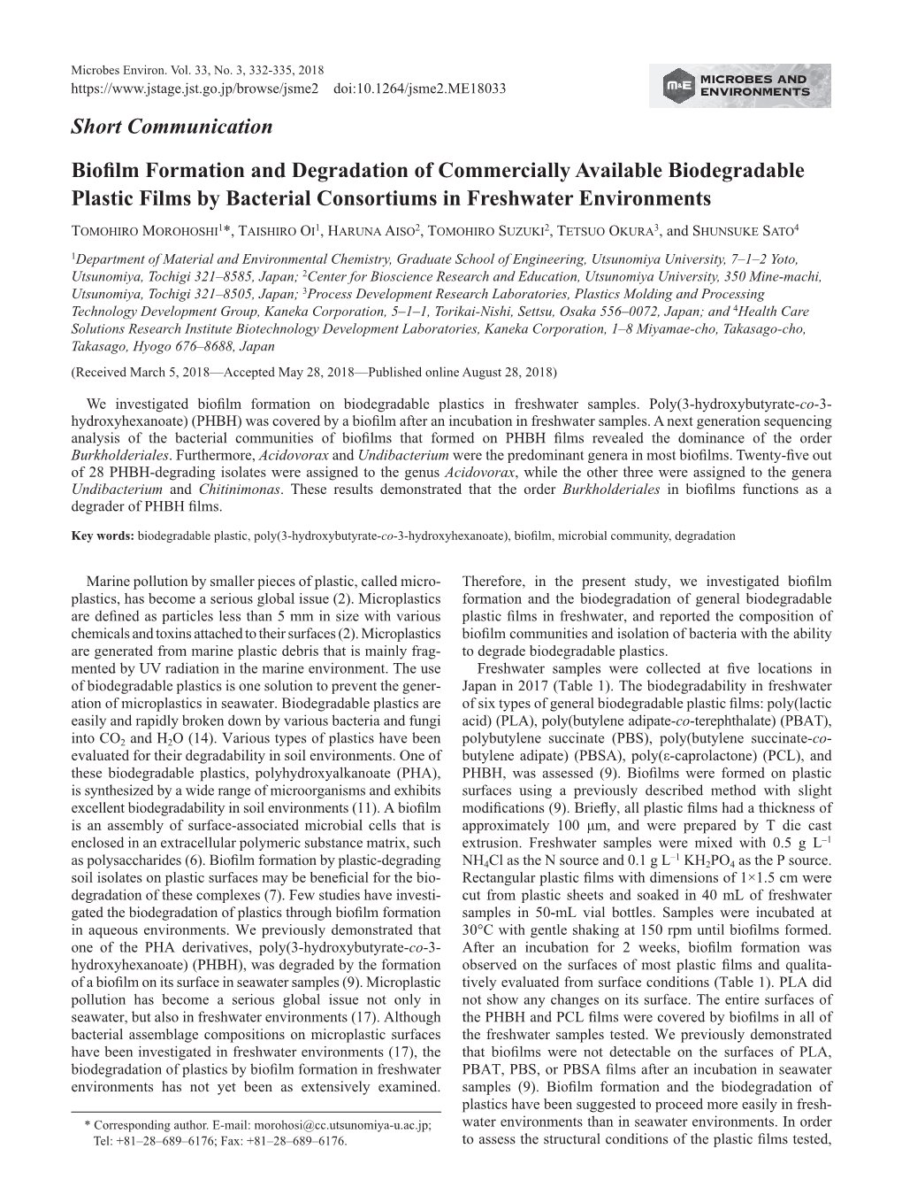 Short Communication Biofilm Formation and Degradation of Commercially Available Biodegradable Plastic Films by Bacterial Consortiums in Freshwater Environments